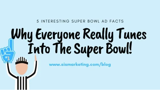 Why Everyone Really Tunes Into The Super Bowl